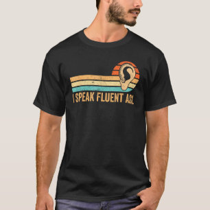 Tauber Stolz Bewusstsein Gebärdensprache Ich sprec T-Shirt