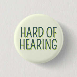 Taubheit Grundlegende grüne Schrift schwer zu höre Button
