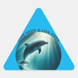 Tauchen Deep Live Free Dolphin Dreieckiger Aufkleber