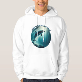 Tauchen Deep Live Free Dolphin Hoodie