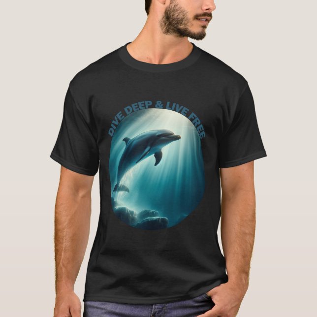 Tauchen Deep Live Free Dolphin T-Shirt (Vorderseite)