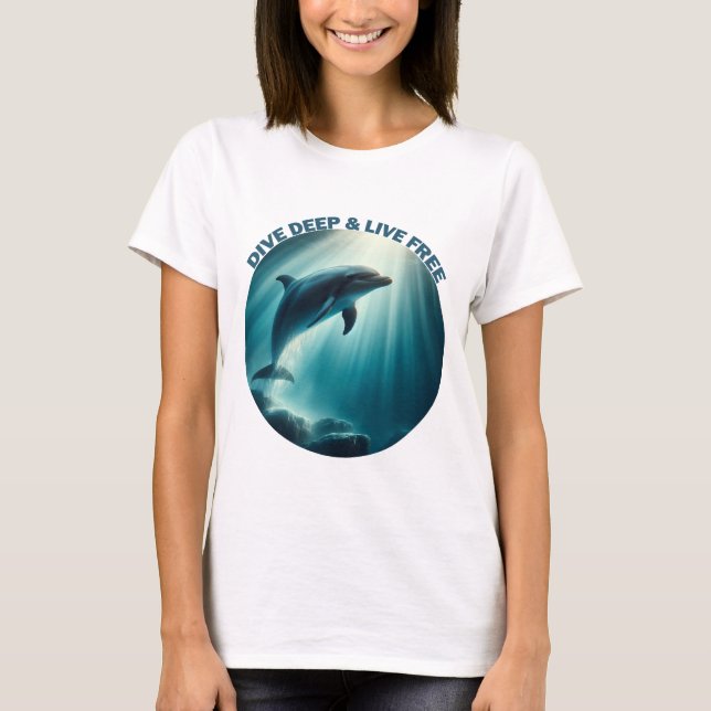 Tauchen Deep Live Free Dolphin T-Shirt (Vorderseite)