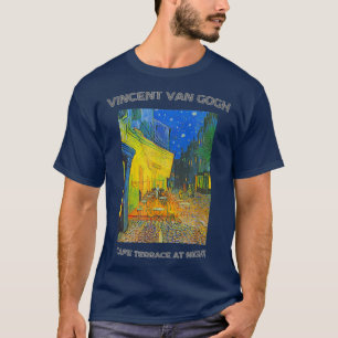 Tauchen Sie ein in das Café Van Gogh T-Shirt