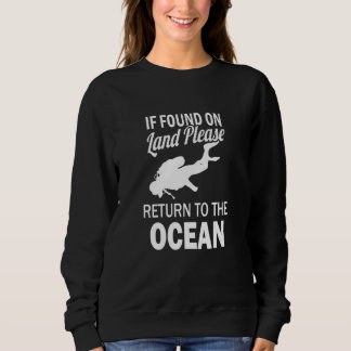 Taucher, die an Land gefunden werden, kehren bitte Sweatshirt