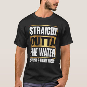 Taufe Erwachsene Kinder Funny Outta Wasserspenden T-Shirt