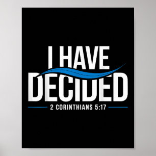 Taufe I habe beschlossen, getauft _1 Poster