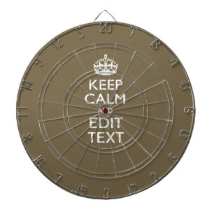 Taupe Coffee Decor Keep Calm And Your Text Easily Dartscheibe
