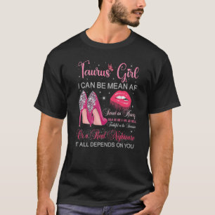 Taurus Girl Birthday High Heels Tropfen Lippen Hin T-Shirt