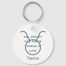 Taurus Zodiac Sign Fun Zitat in Blue Text Geburtst Schlüsselanhänger