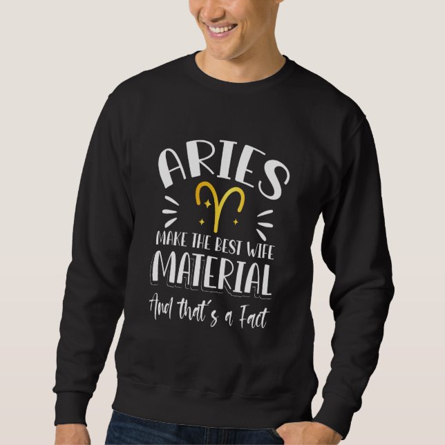 Taurus Zodiac Sign Quote 1 Sweatshirt (Vorderseite)