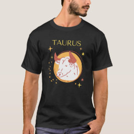 Taurus Zodiac Sign&Quote Modern Elegantes Geschenk T-Shirt
