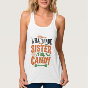 Tausche Schwester gegen Süßigkeiten Halloween-Shir Tank Top
