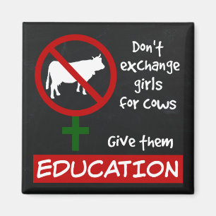Tauschen Sie keine Mädchen gegen Kühe aus, geben S Magnet