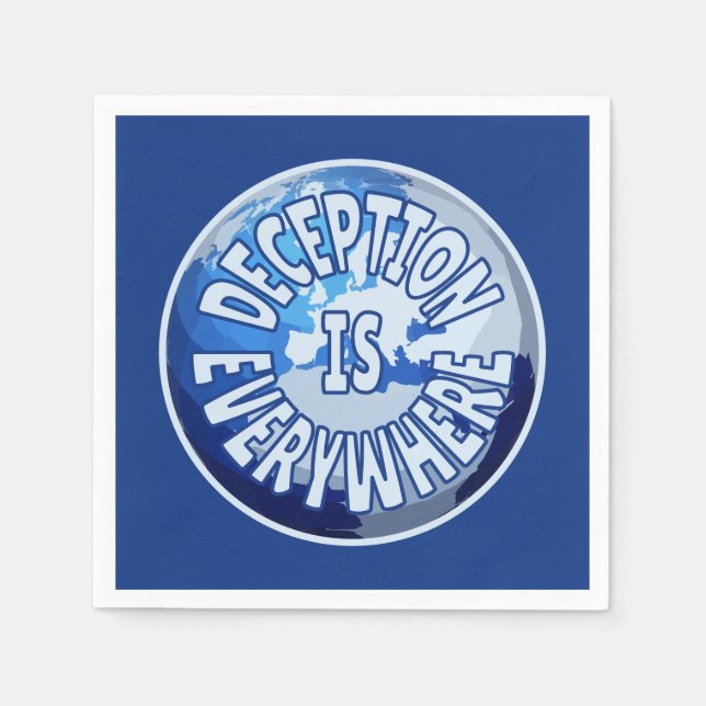 Täuschung ist überall serviette (Vorderseite)