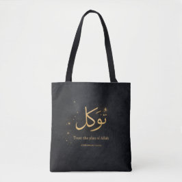 Tawakkul Gold Arabic Calligraphy – Trust the Plan  Tasche