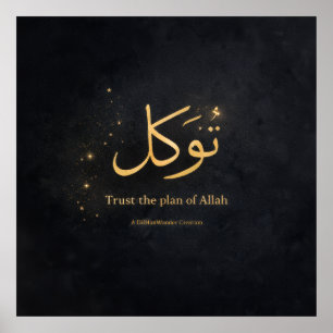Tawakkul Islamische Wandkunst – Vertraue auf Allah Poster