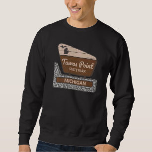 Tawas Point Staat Park Michigan MI Welcome Sign Va Sweatshirt