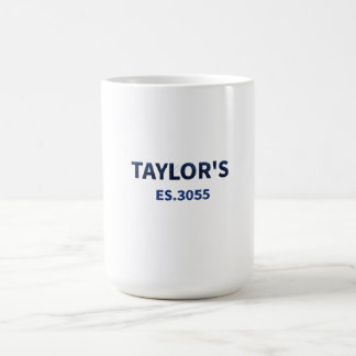 Taylor Familienname - Benutzerdefiniert "Est. 2025 Kaffeetasse