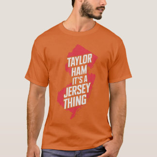 Taylor Ham NJ Frühstücksgrundlage Pork Roll Design T-Shirt