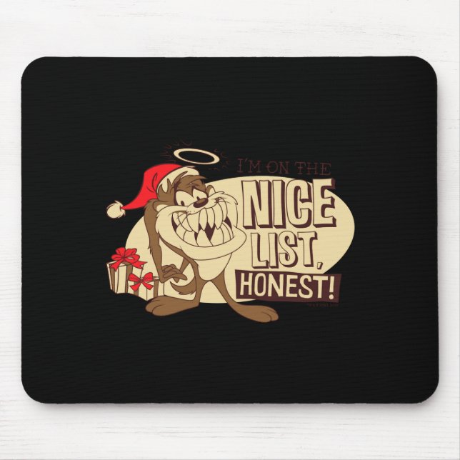 Taz Im On The Nice List  Mousepad (Vorne)