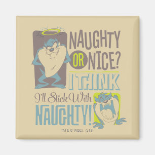 TAZ™- Naughty oder Nice? Magnet
