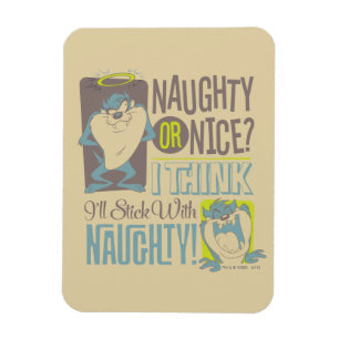 TAZ™- Naughty oder Nice? Magnet
