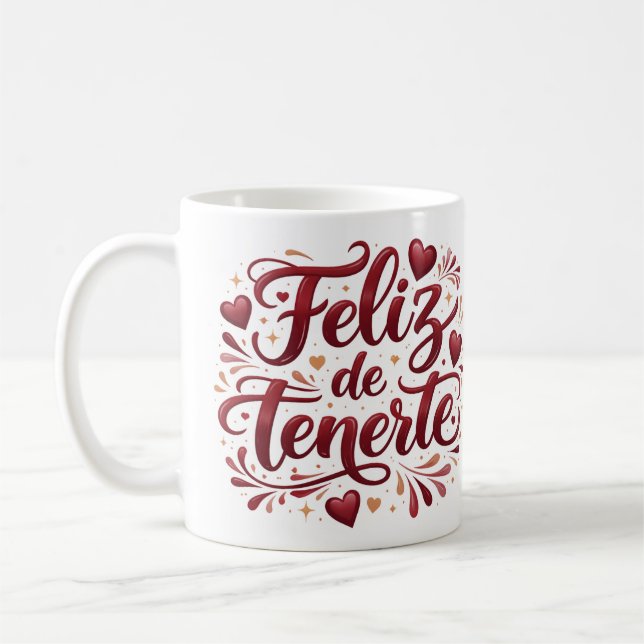 Taza Clásica “Feliz de Tenerte” | Regalo Especial  Kaffeetasse (Links)