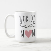 Taza De Café World's Best MOM Custon