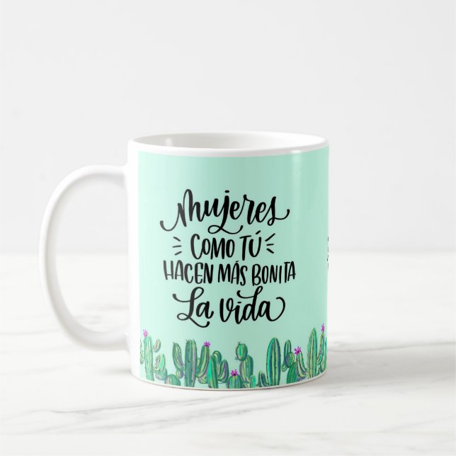 Taza frase en español para una mujer especial kaffeetasse (Links)
