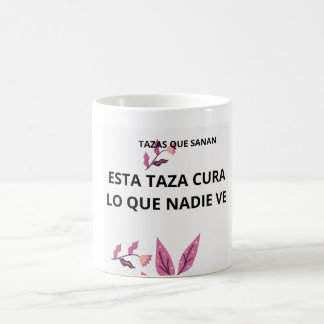 Taza frase sanación kaffeetasse