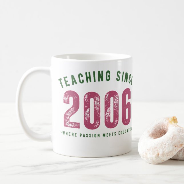 Taza para profesor | Teaching Since 2006 Kaffeetasse (Mit Donut)