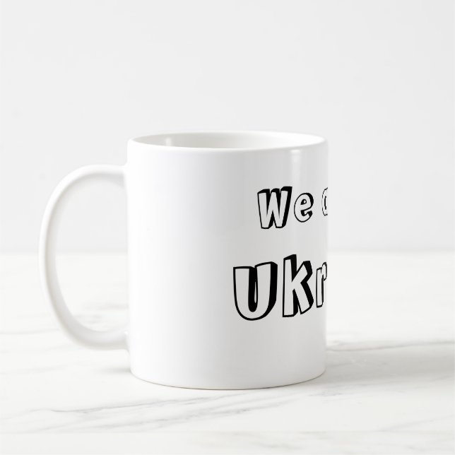 Taza We are all Ukraine Kaffeetasse (Links)