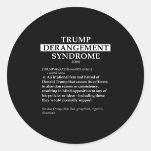 Tds Politische Definitions-Shirt - Trump-Derangeme Runder Aufkleber