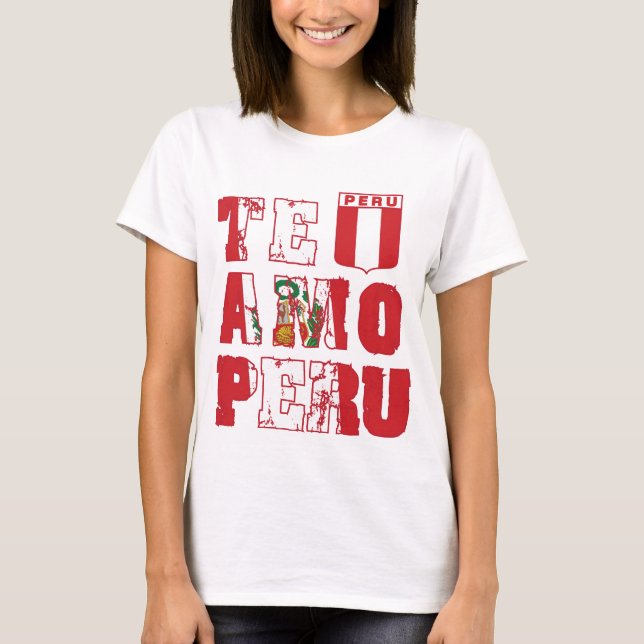Te Amo Peru - i-Liebe Peru T-Shirt (Vorderseite)