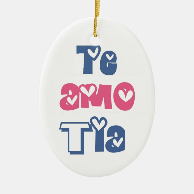 Te Amo Tia Keramikornament (Vorne)