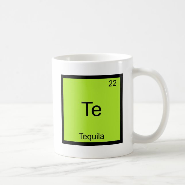 Te - Tequila Funny Chemistry Element Symbol T-Shir Kaffeetasse (Rechts)