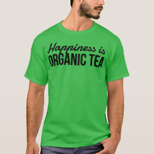 Tea Bio Lovers Funny Gift Idee T-Shirt