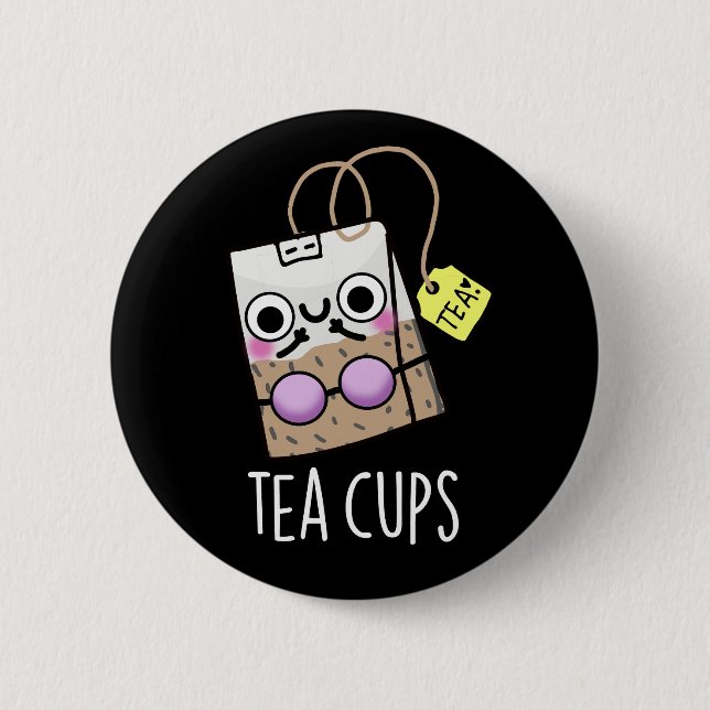 Tea Cups Funny Bra Puns Dark BG Button (Vorderseite)