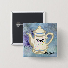 Tea? #FROMily from Fandom Liu Diner Design Button