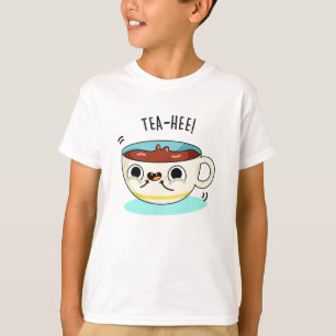 Tea Hee Funny Tea Cup Pub T-Shirt