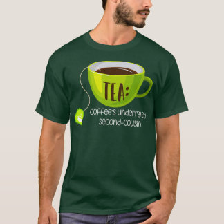 TEA-Kaffee unterschätzt SecondCousin auf Brown T-Shirt