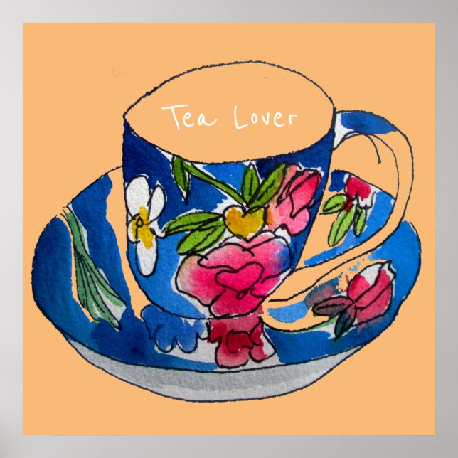 Tea Lover quote Vintage teacup art Poster (Vorne)
