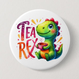 Tea Rex Dinosaur Button
