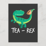 Tea Rex Dinosaur Funny T-Rex Niedlich Dino Postkarte<br><div class="desc">Dieses niedliche Dinosaurier-Tee ist ein tolles Geburtstagsgeschenk für Kinder,  Erzieher und Lehrer,  T-Rex-Liebhaber. Zeig deinen Freunden,  wie sehr du Dinos magst.</div>