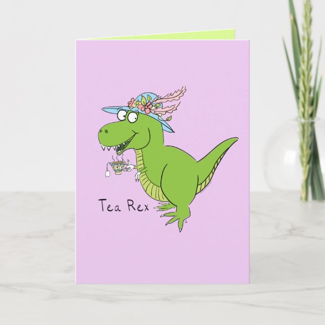 Tea Rex Dinosaur T Rex Carte de voeux amusante (Devant)