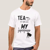 Tea T - Shirt