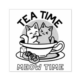 Tea Time Meow Time - Niedliches Katzen- und Teedes Gummistempel