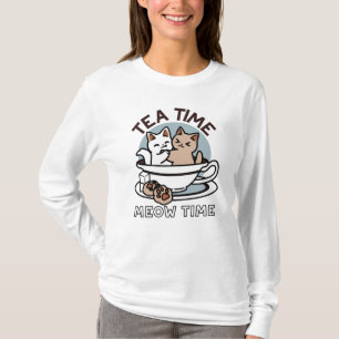 Tea Time Meow Time - Niedliches Katzen- und Teedes T-Shirt