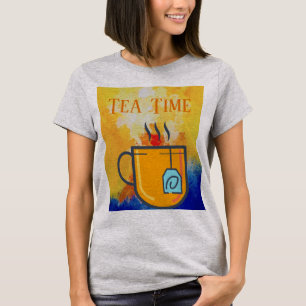Tea Time T - Shirt