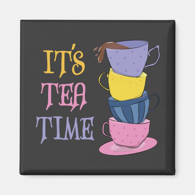 Tea Time - Tea Lover Magnet (Vorne)